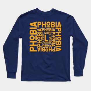 L Word Phobia Long Sleeve T-Shirt